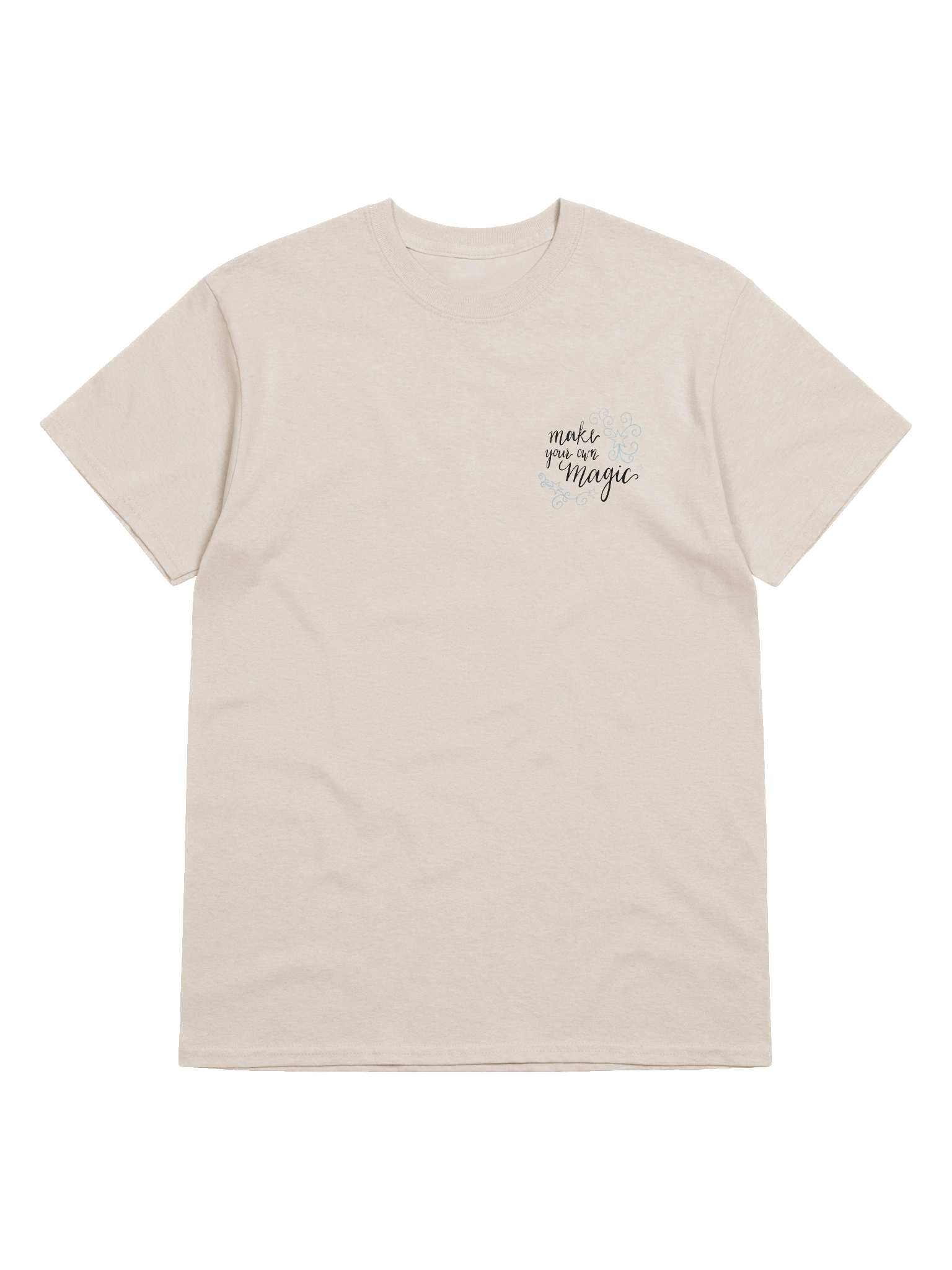 Make Your Own Magic Back Design T-Shirt product image (5)