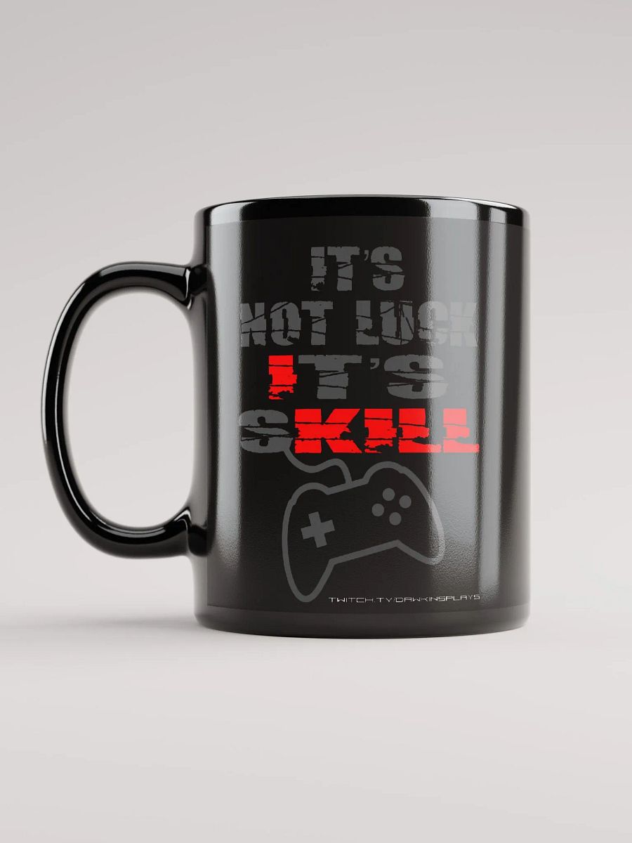 Dawkins It's Not Luck Mug Black product image (2)