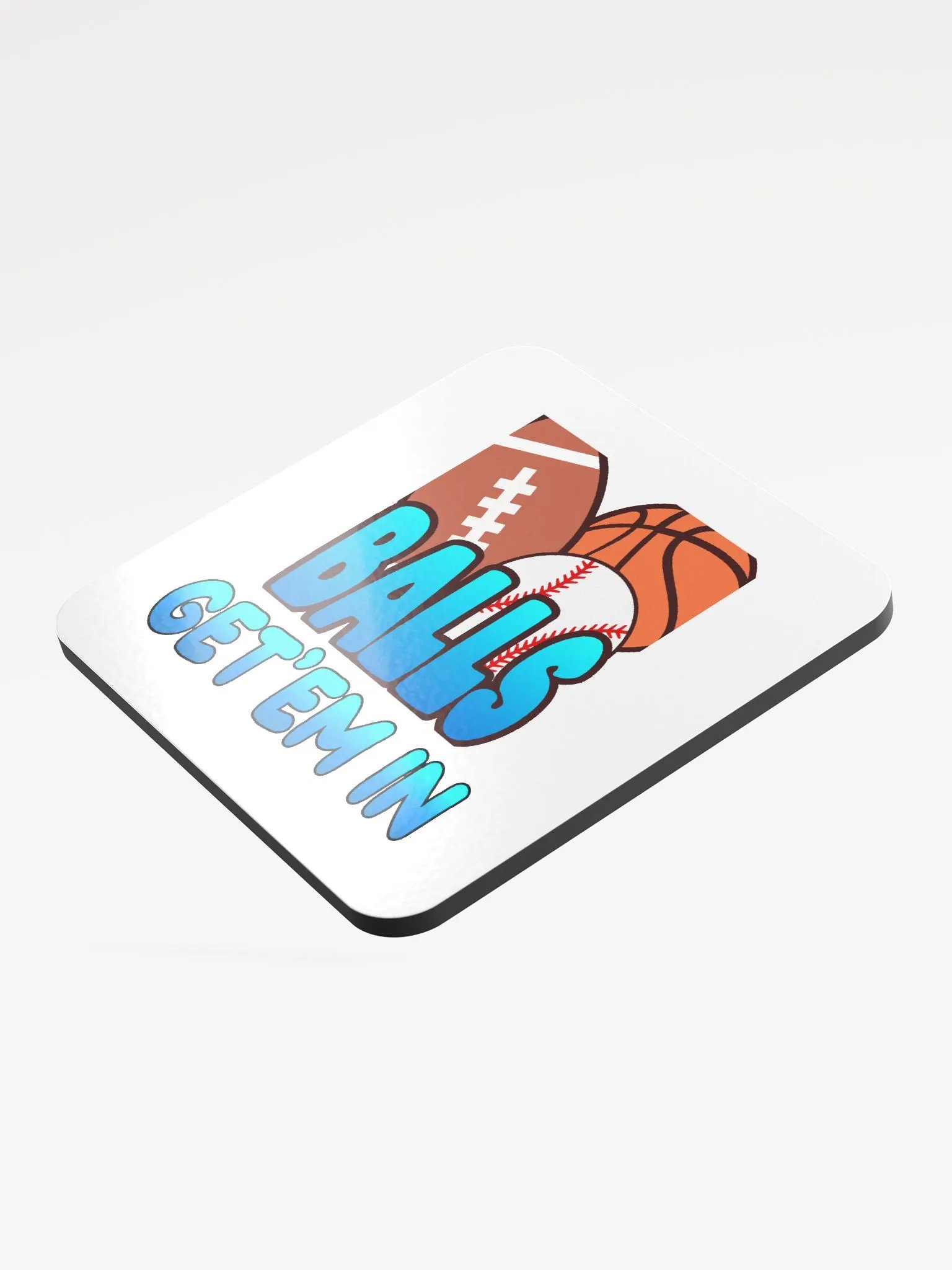 Ball's Get'em in Coaster product image (3)