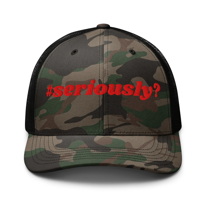 Seriously? (Red) Camo Trucker Hat product image (1)