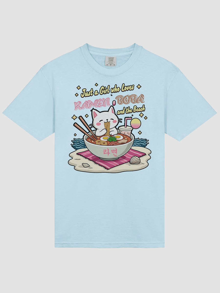 Just a Girl who Loves Ramen, Boba, and the Beach T-Shirt product image (2)