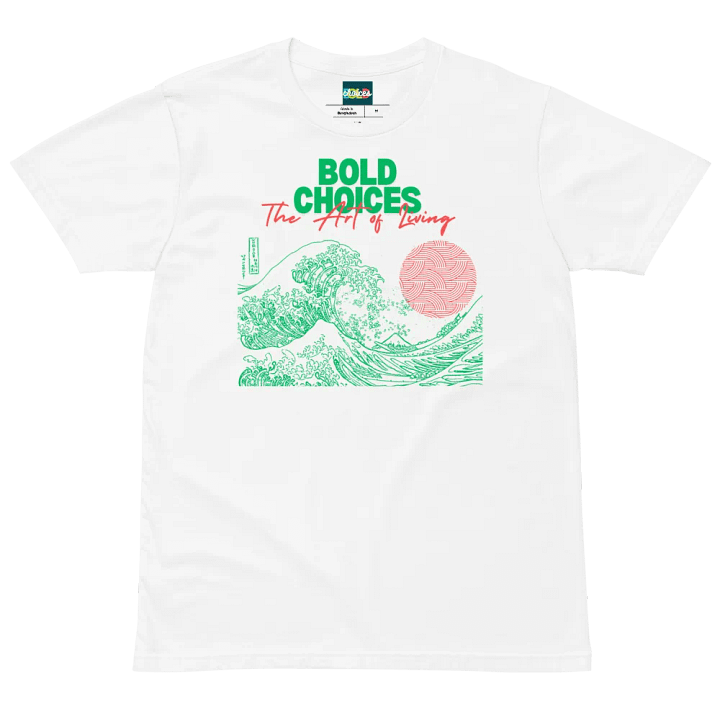 Bold Choices "The Art of Living" T-Shirt product image (2)