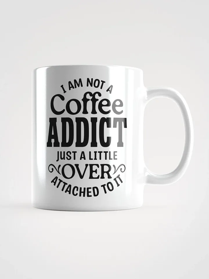 Attached To Coffee Mug product image (1)