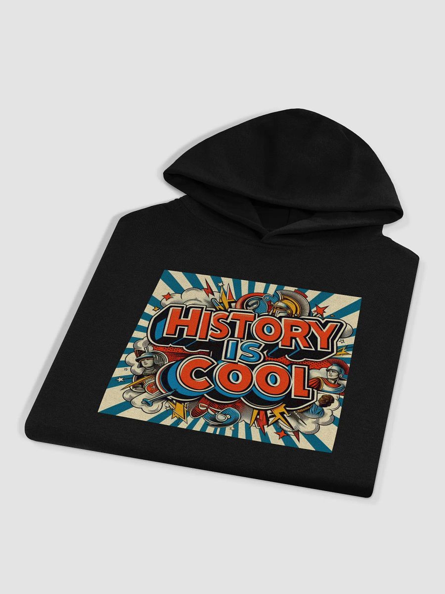Epic History Is Cool Hoodie product image (4)