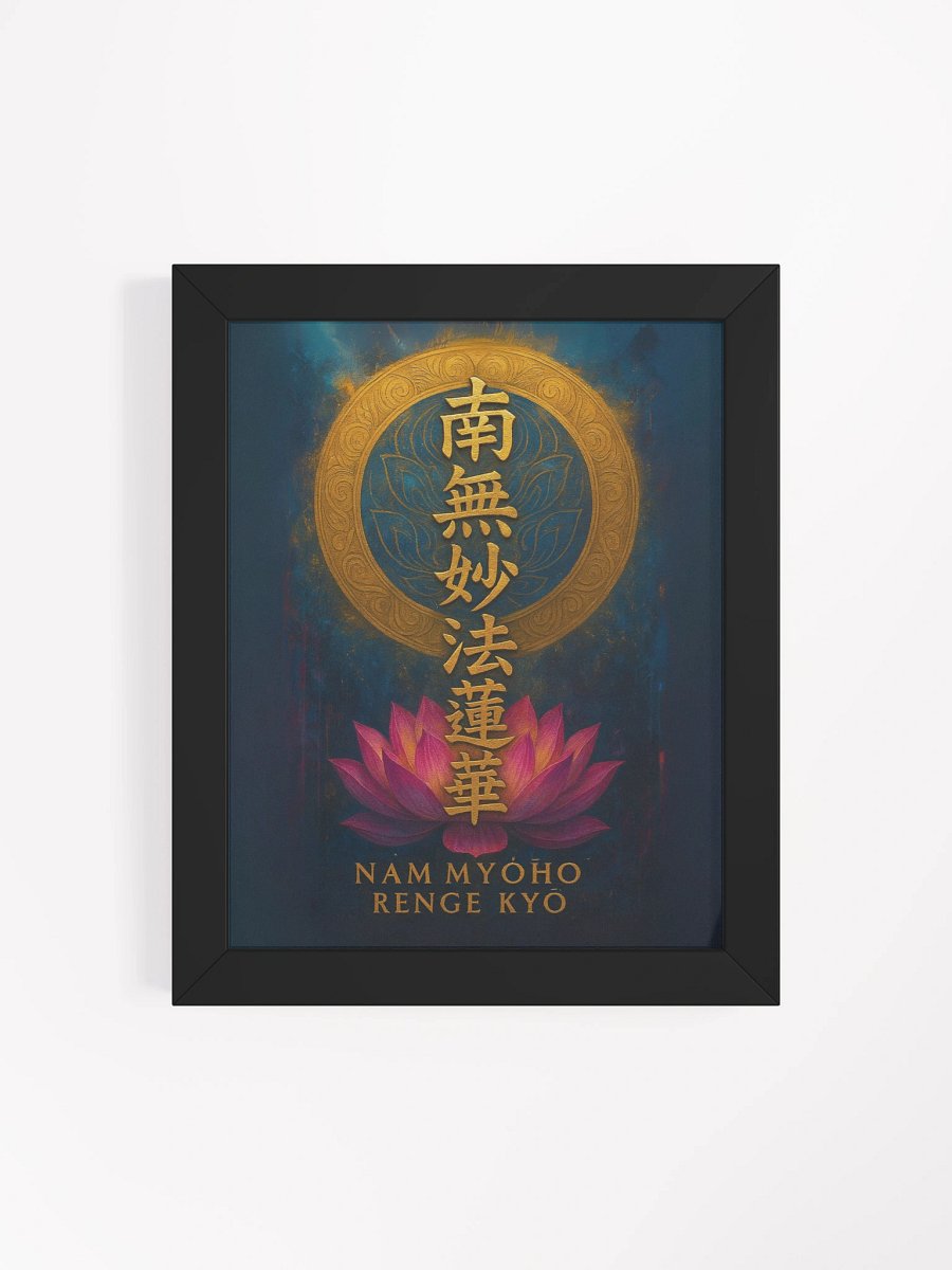 Framed “Nam Myoho Renge Kyo” Buddhist Poster – Sacred Chant Wall Art for Nichiren Practitioners product image (23)