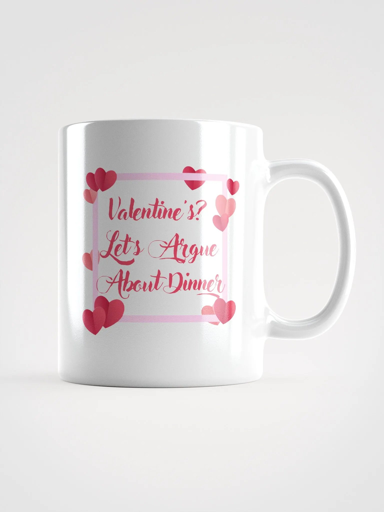 Valentine's? Let's Argue About Dinner Mug product image (3)