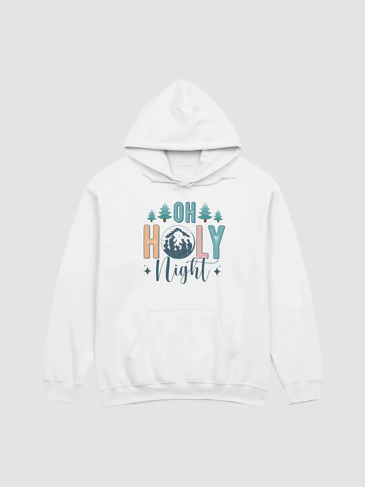Oh Holy Night Christmas Hoodie product image (2)