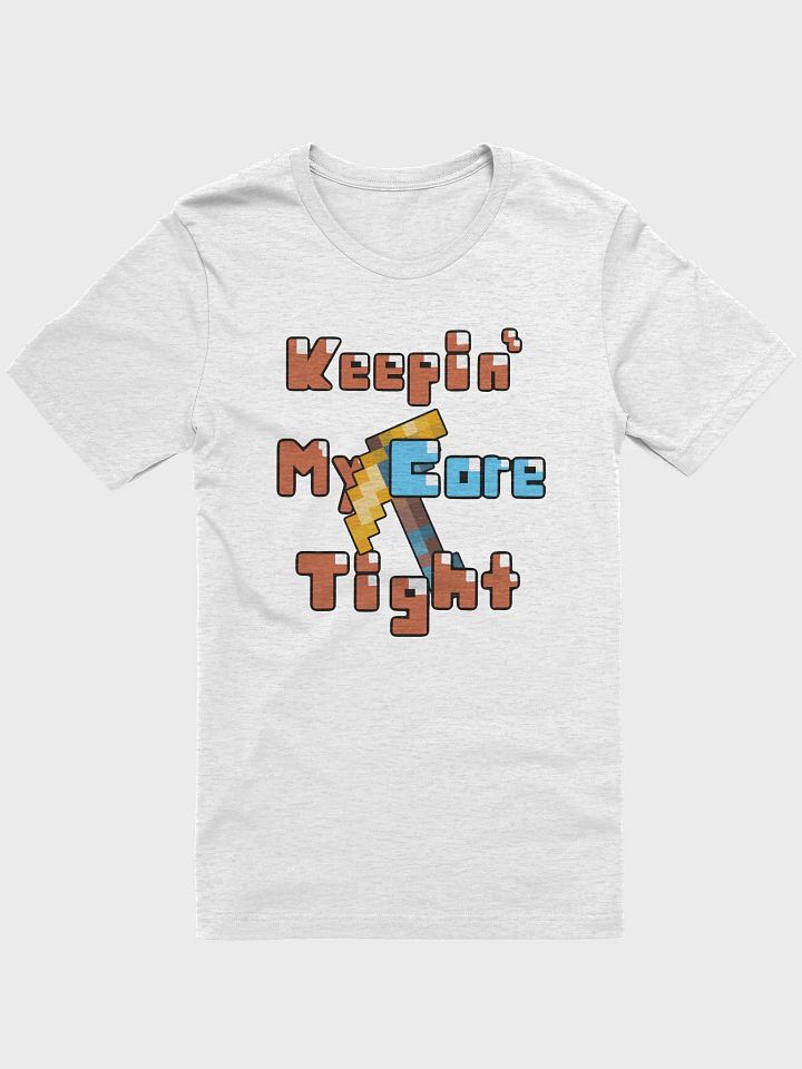Keepin' My Core Tight T product image (1)