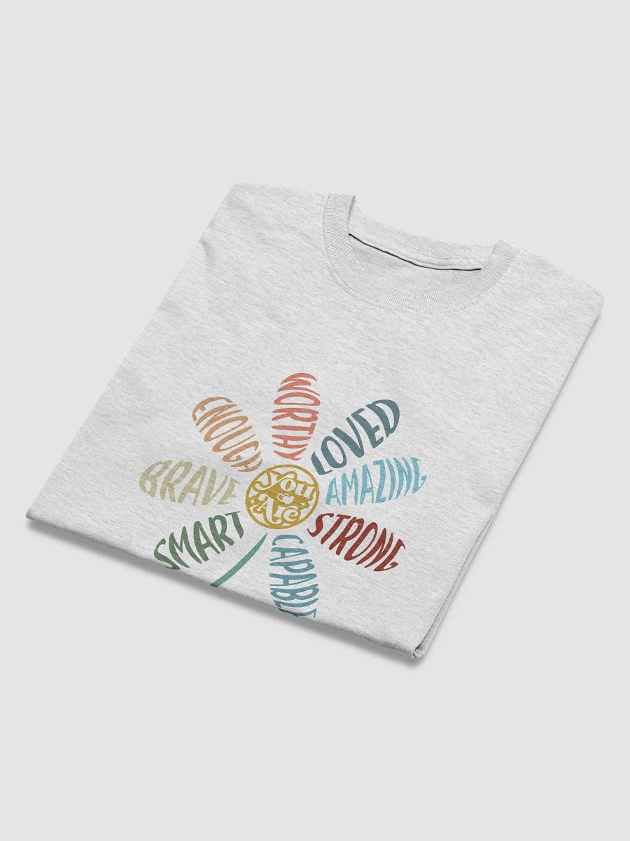 You Are All of It Flower Tshirt product image (2)