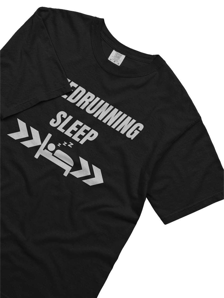 Speedrunning Sleep -Tee product image (23)