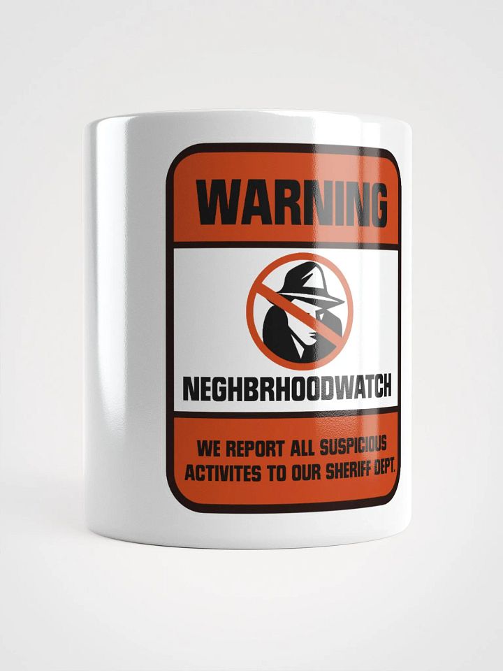 Neghbrhoodwatch Mug product image (1)