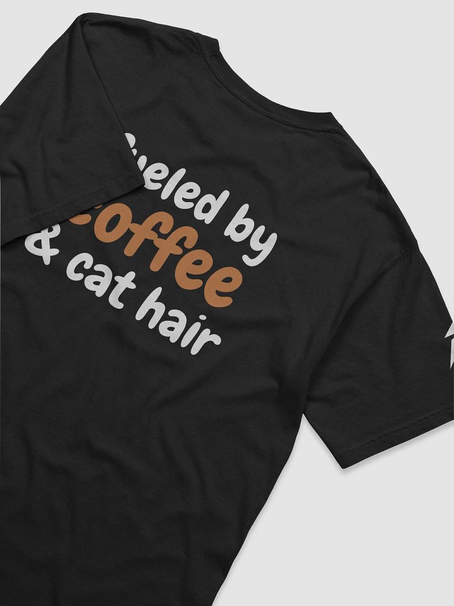 Fueled by Coffee & Cat Hair Tee product image (15)