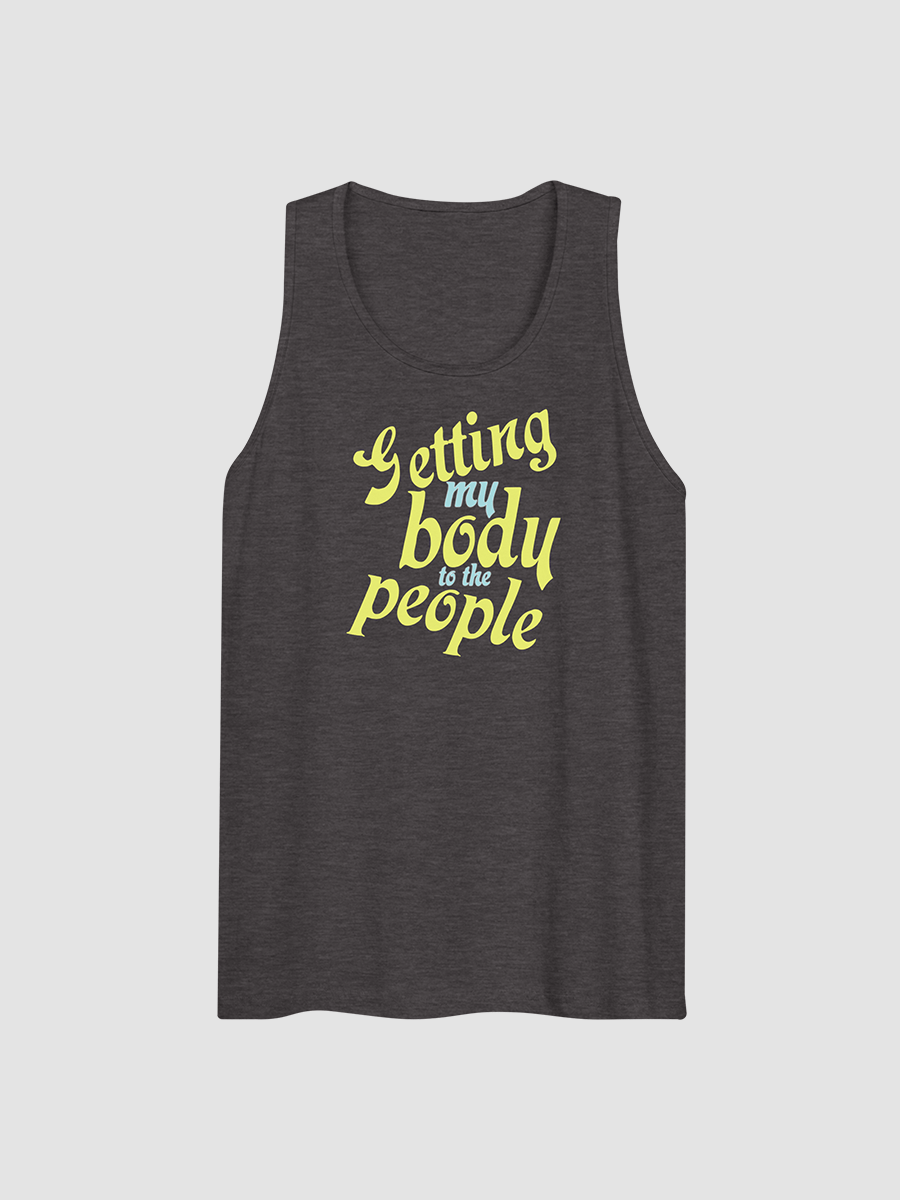 getting your body (arms) to the people tank product image (2)