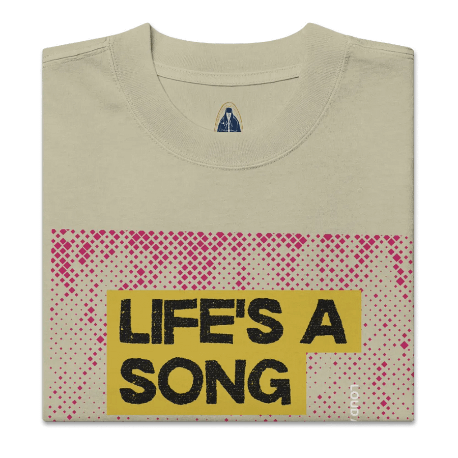Life is a song, sing it loud oversized tee product image (4)