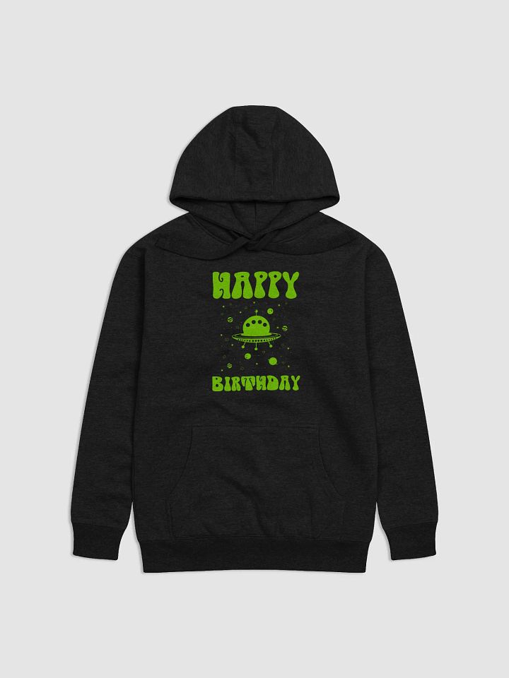 Happy Birthday (UFO) Hoodie product image (1)