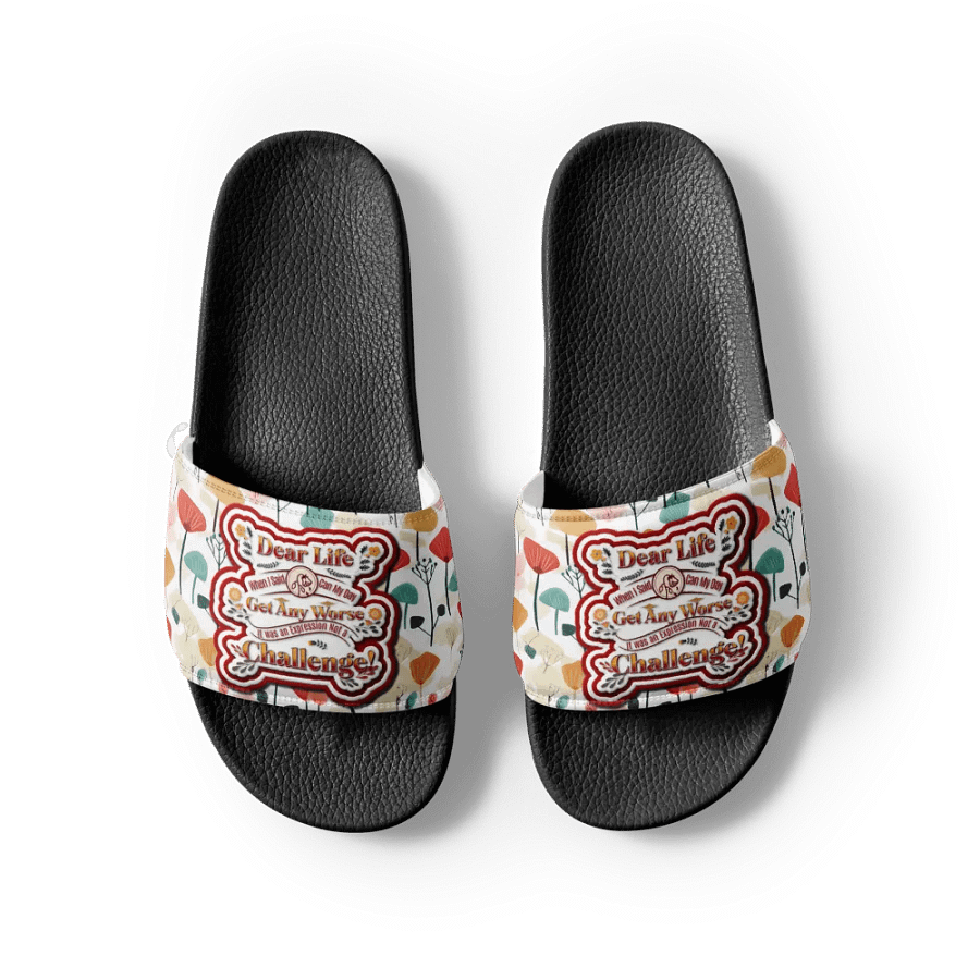 Funny Life Quote All Over Print Slides product image (6)