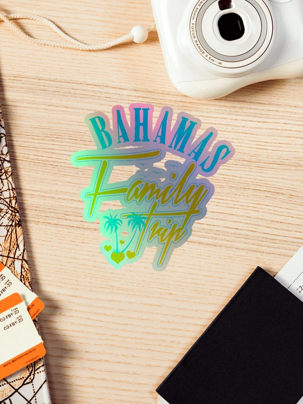 Bahamas Sticker Holographic : Bahamas Family Trip product image (1)
