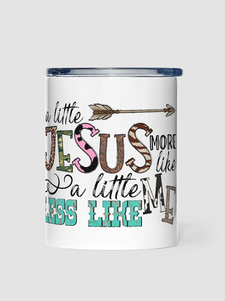 A Little More Like Jesus - Kids Tumbler product image (1)