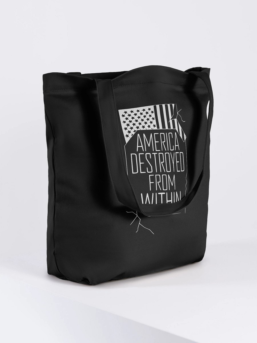 "America Destroyed From Within" Bold Statement Tote - White Ink product image (4)