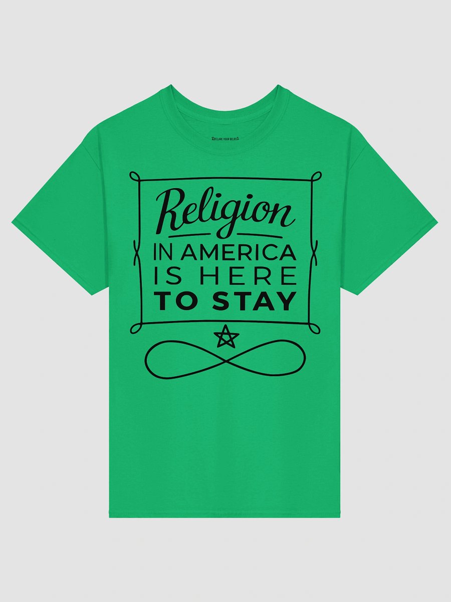 "Religion in America Is Here to Stay" Faith & Freedom Tee - Black Ink product image (1)