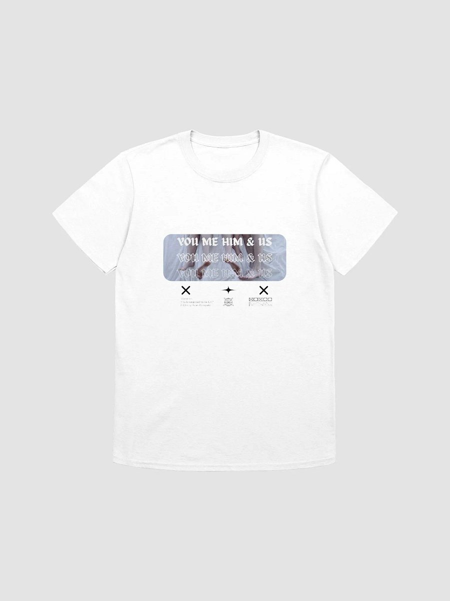 You Me Him & Us - This Is Supposed To Be Fun T-Shirt product image (1)