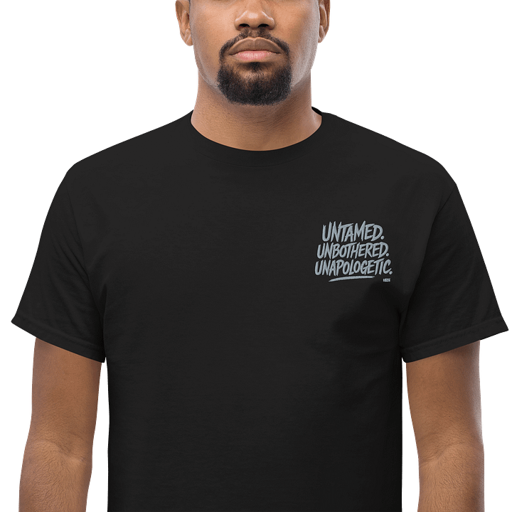 UNTAMED. UNBOTHERED. UNAPOLOGETIC. EmbroideredTee product image (1)