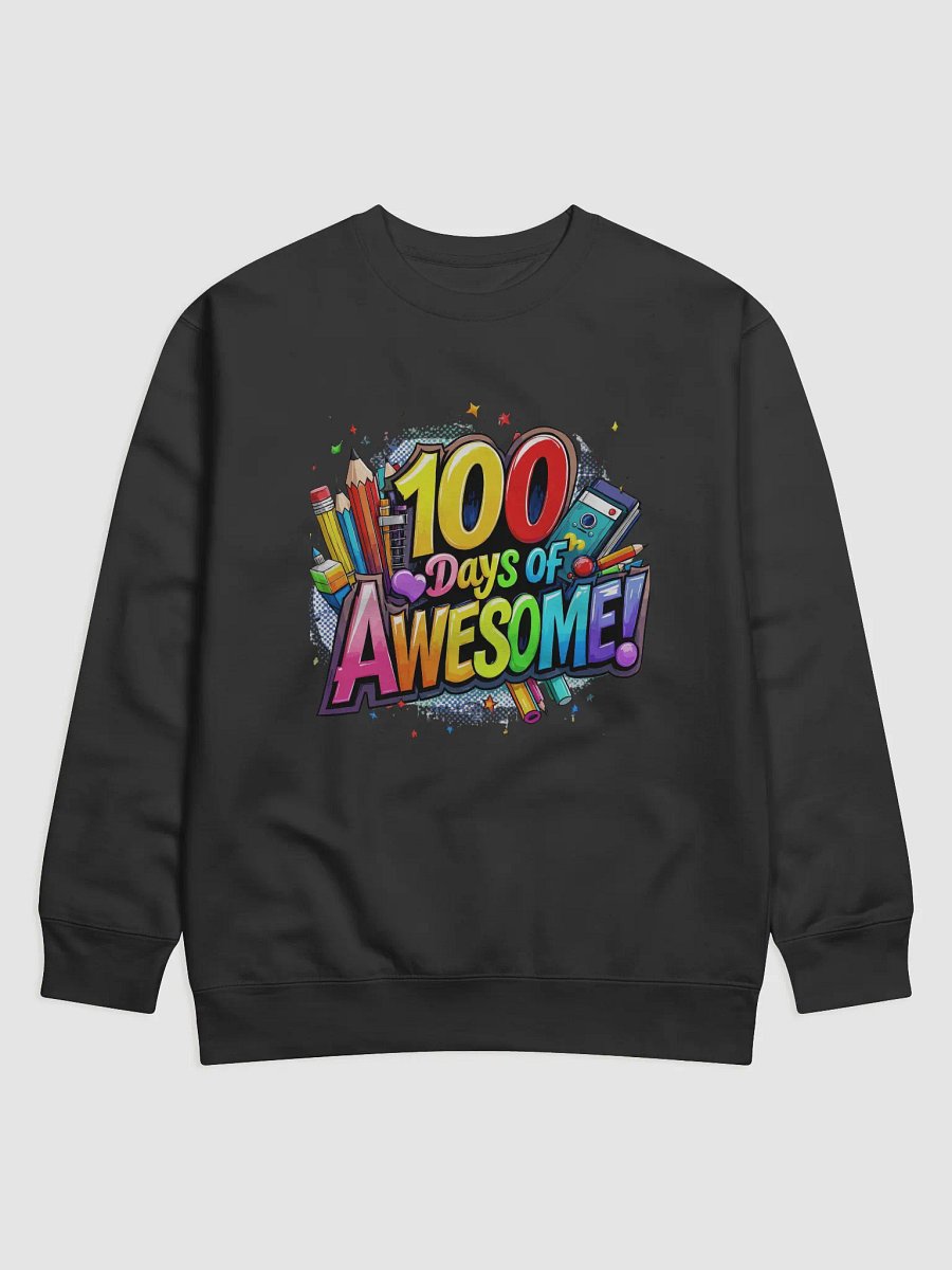 100 Days of Awesome! Celebration Sweatshirt product image (1)