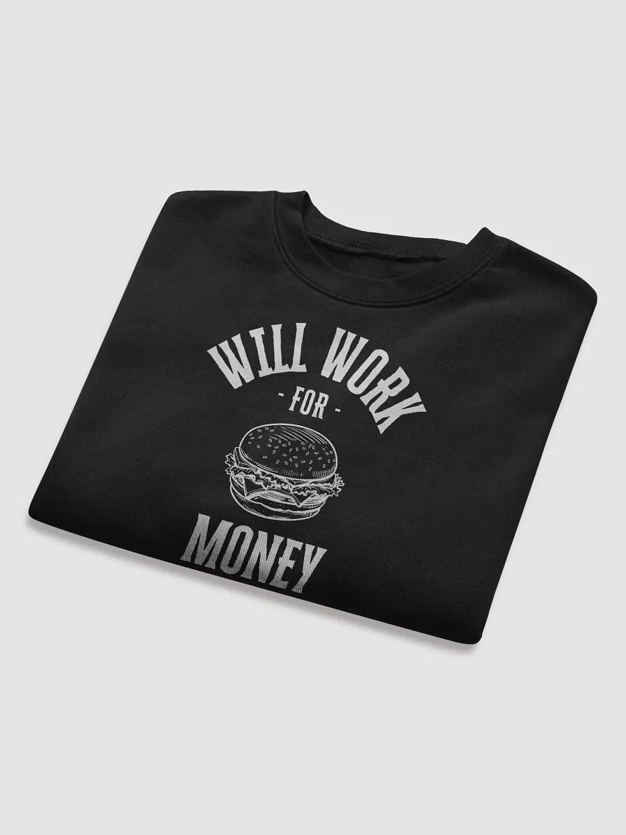 "Will Work for Money" Cropped Sweater product image (8)