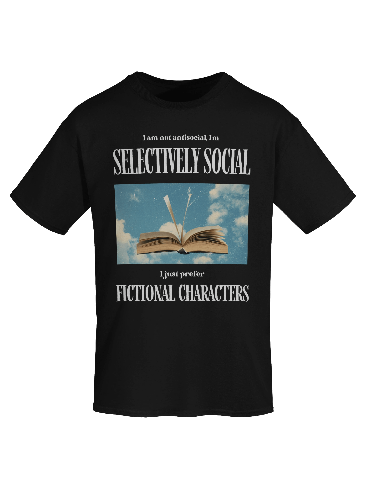 I am not antisocial, I'm selectively social unisex T-shirt product image (2)