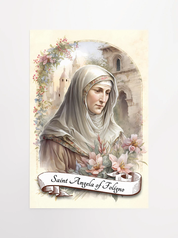 Saint Angela of Foligno Patron Saint of Widows, Against Sexual Temptations, Those Seeking Spiritual Conversion and Growth and Repentance Matte Poster product image (2)