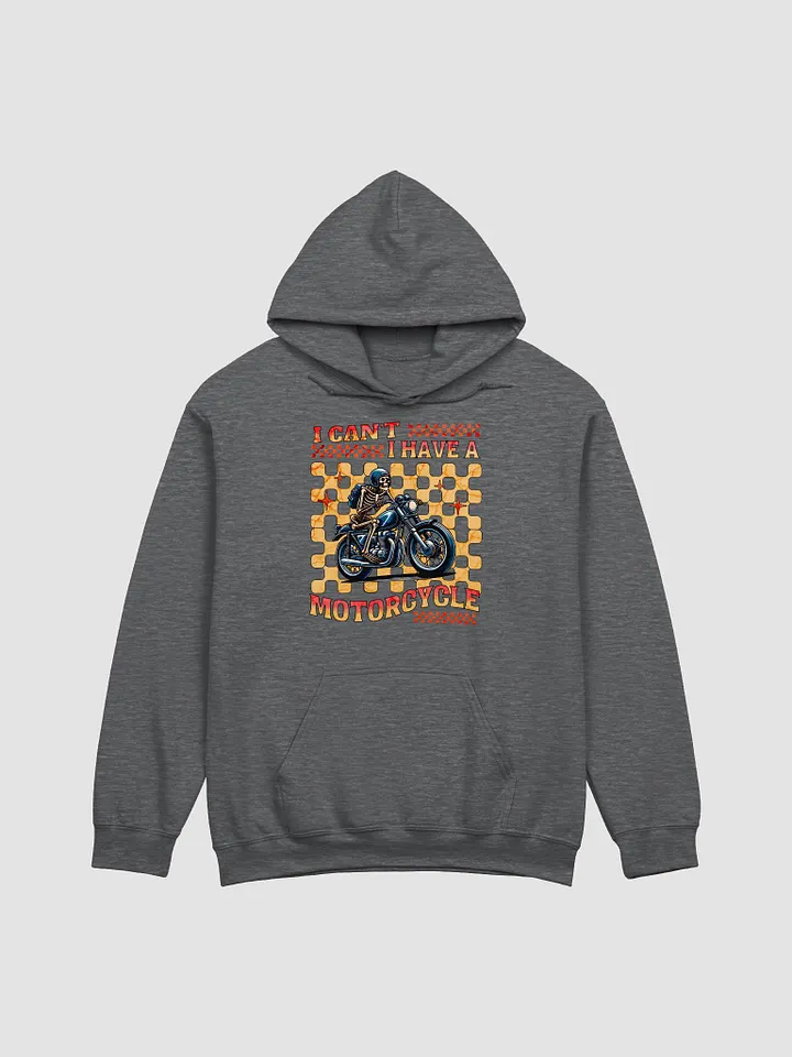 I Cant I Have A Motorcycle Skeleton Rider Classic Hoodie product image (4)