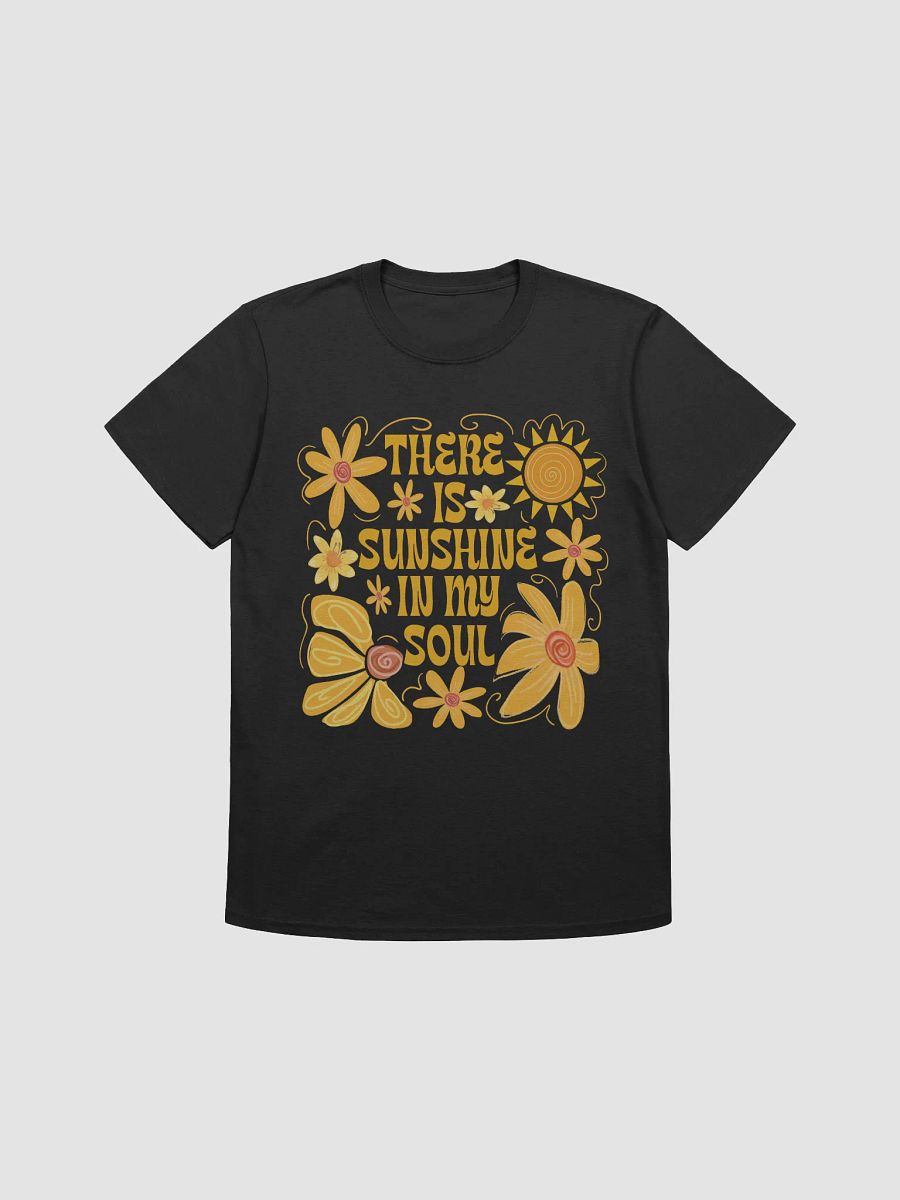 There is Sunshine in My Soul Tee product image (1)