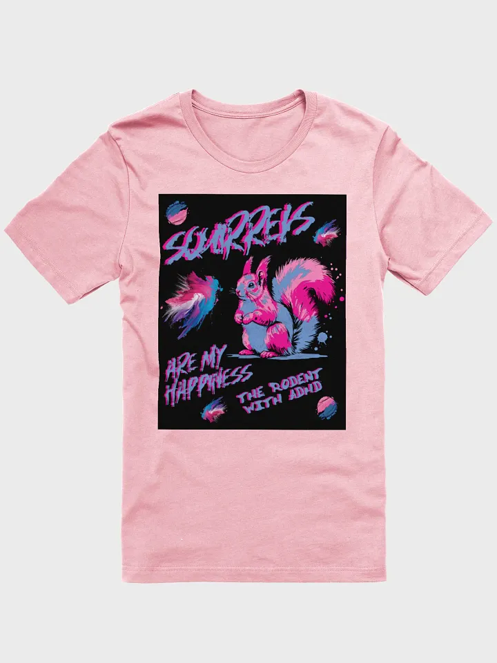 SQUIRRELS ARE MY HAPPINESS SUPERSOFT TEE product image (1)