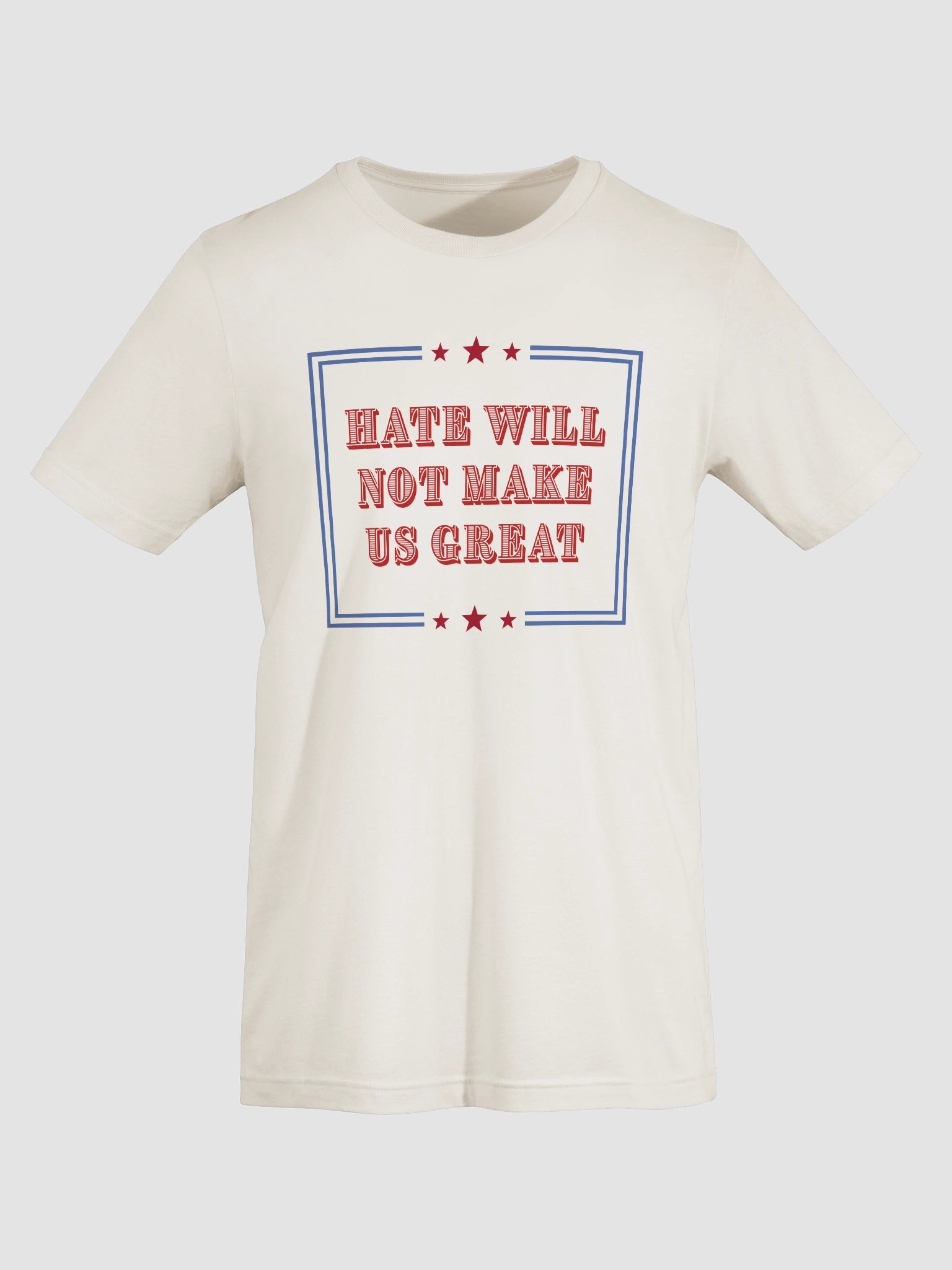 Hate Will Not Make Us Great Tee product image (115)