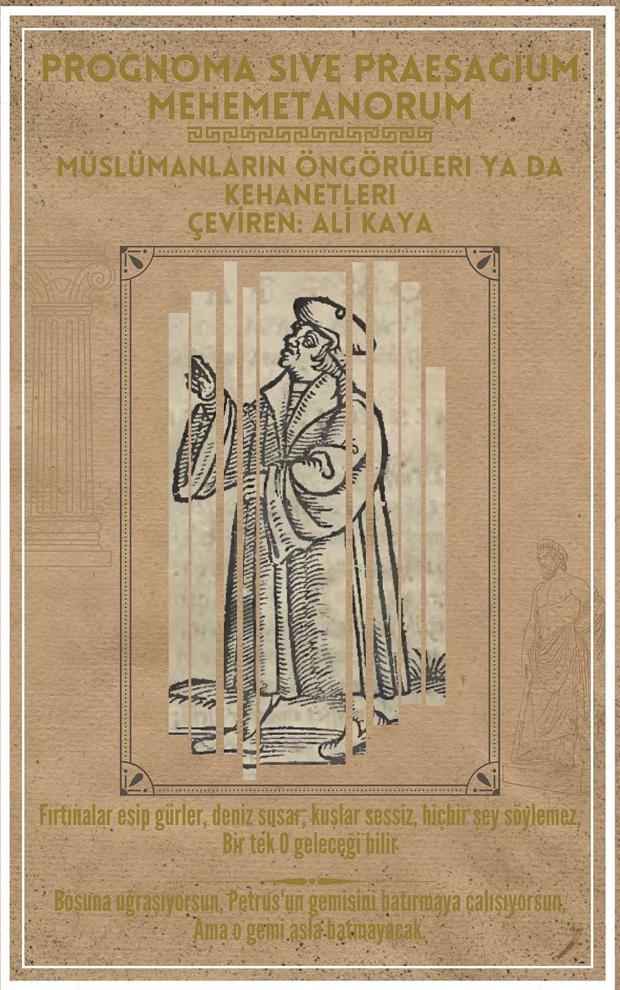 Prognoma Sive Praesagium Mehemetanorum / Müslümanların Öngörüleri ya da Kehanetleri - Çeviren: Ali Kaya product image (1)
