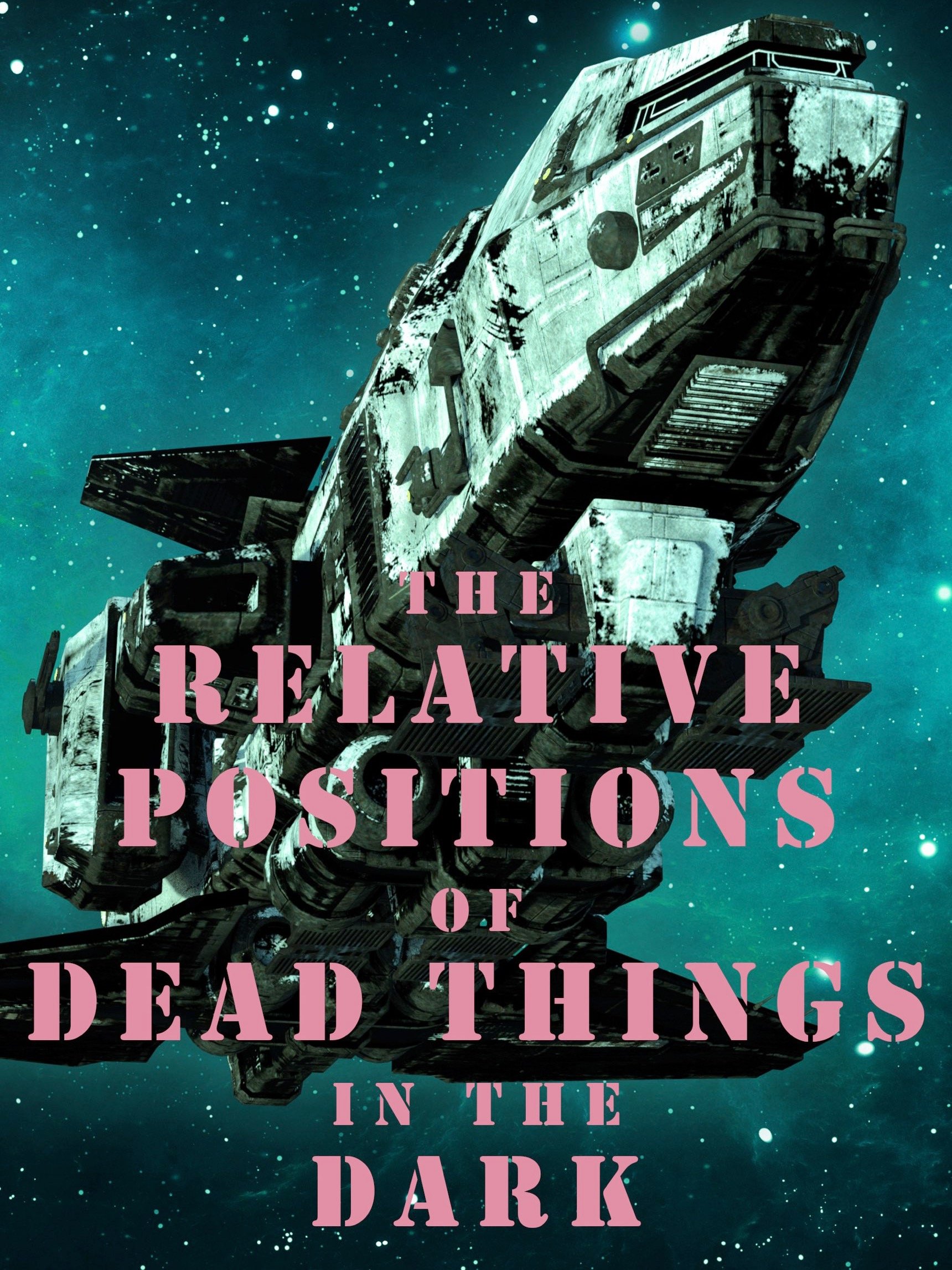 The Relative Positions of Dead Things in the Dark product image (1)