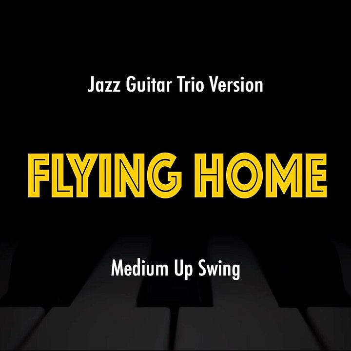 Flying Home | Jazz Standard Practice Play-Along product image (1)