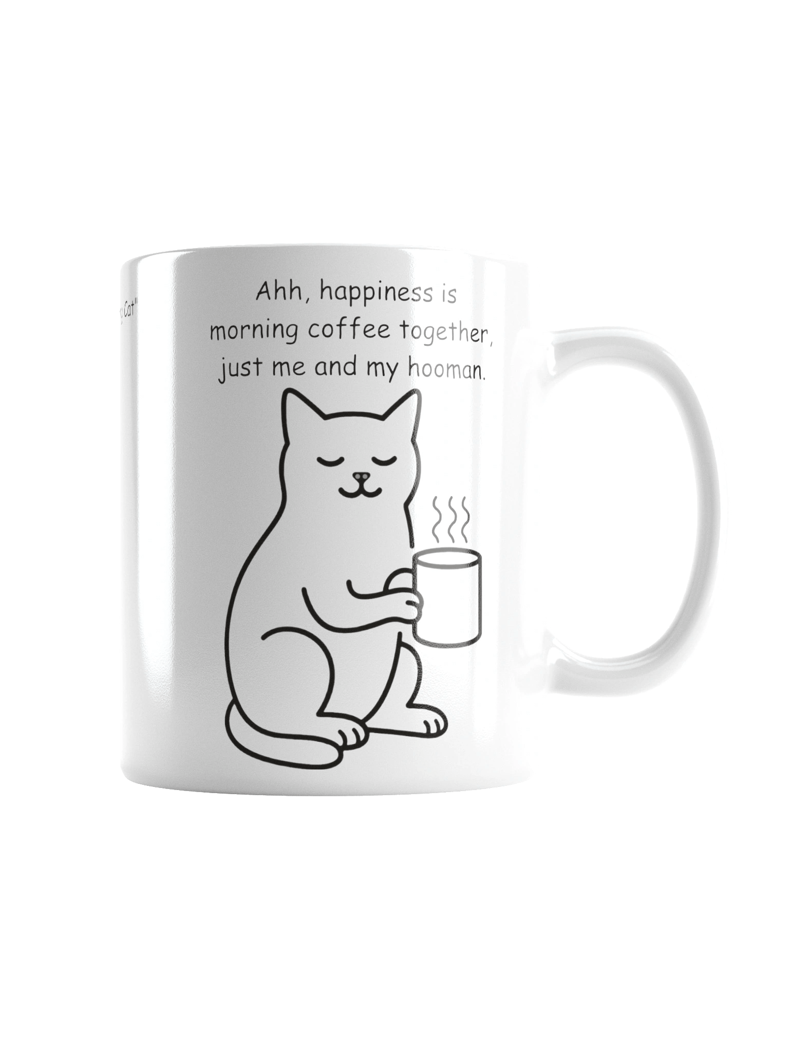 Funny Mug Series "That Famous Talking Cat" (#5 in the series) product image (5)