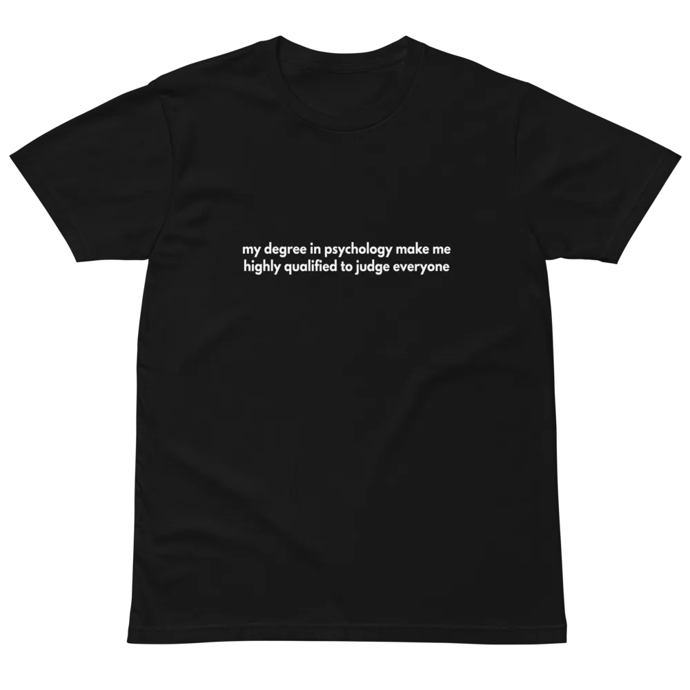 my degree in psychology funny Unisex Premium T-Shirt product image (2)