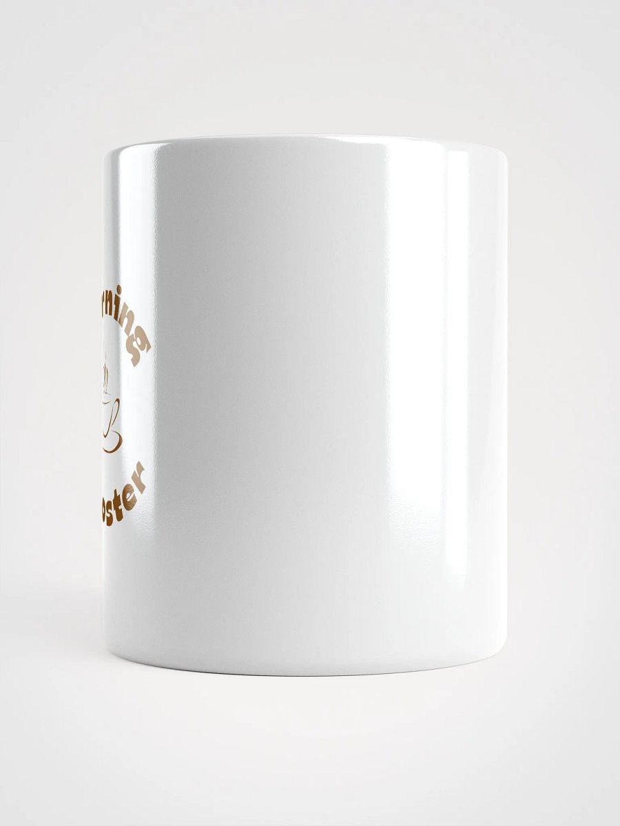 Morning Booster White Glossy Mug product image (13)