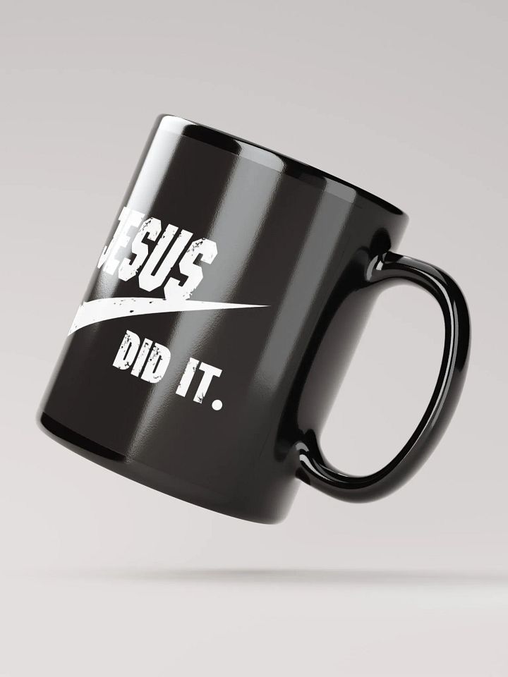 JESUS DID IT Mug product image (3)
