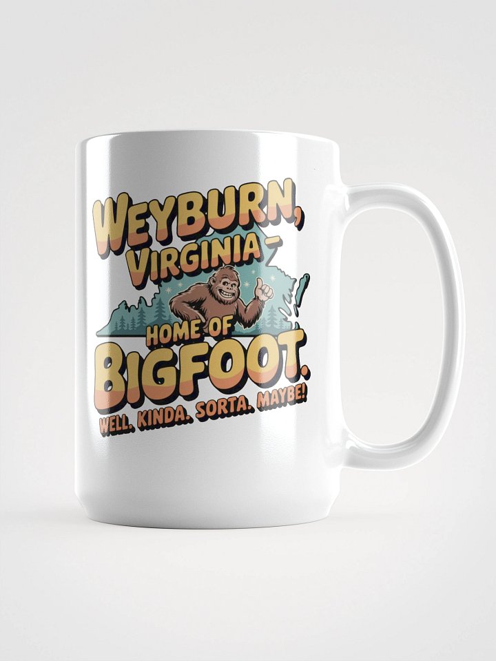 Weyburn, Virginia Home of Bigfoot Mug product image (1)