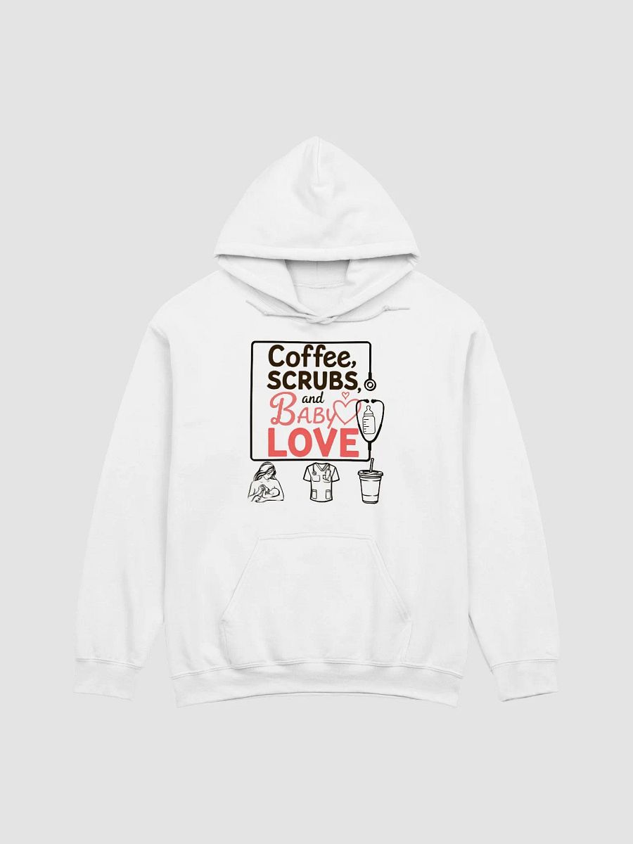 Coffee, Scrubs, and Baby Love Hoodie product image (4)
