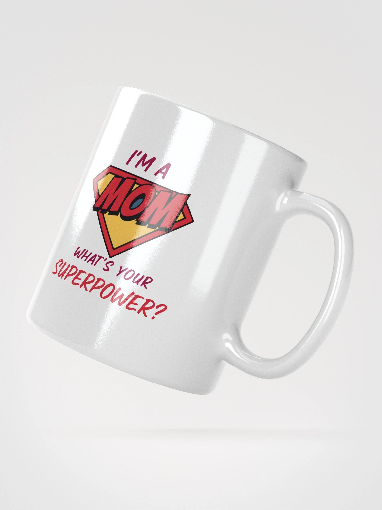 I’m a Mom What’s Your Superpower? Mug – Bold Comic Superhero Design for Moms product image (6)
