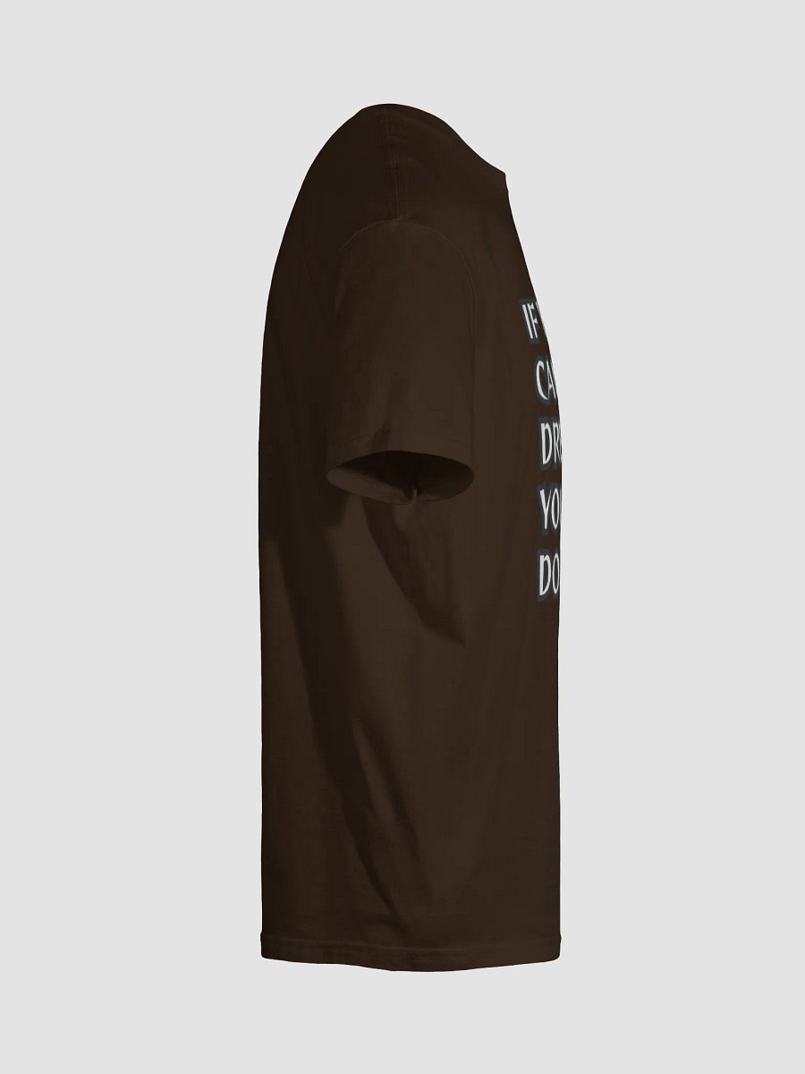 Dream It Unisex T-Shirt product image (101)