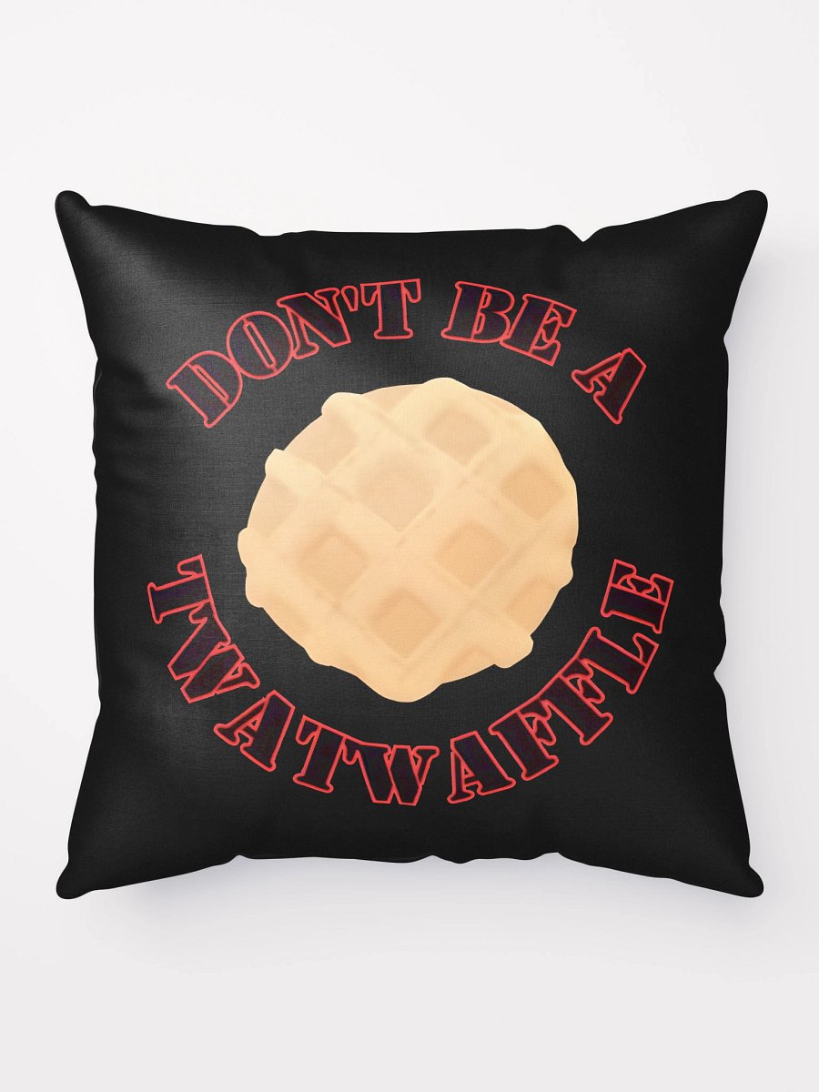 Dont be a Twatwaffle Pillow product image (5)