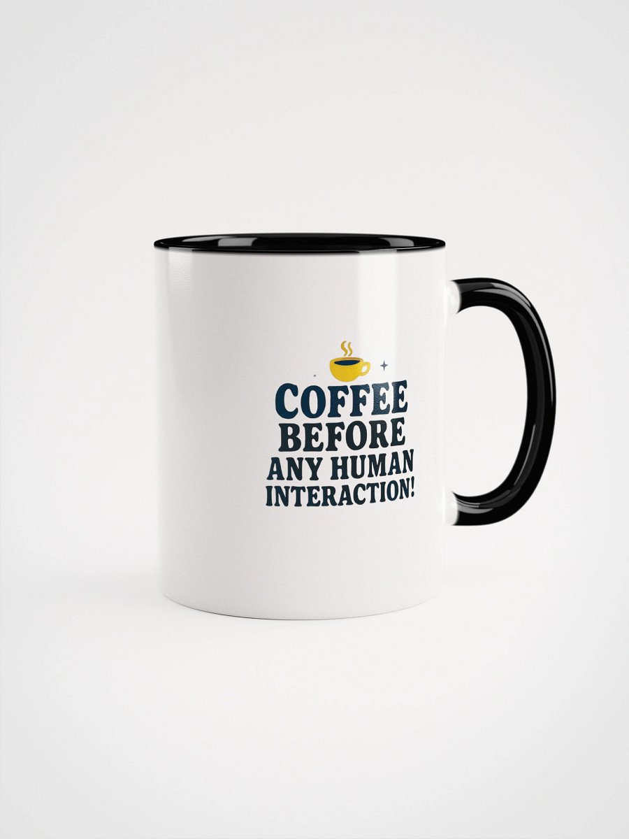 Coffee Before Any Human Interaction! product image (9)