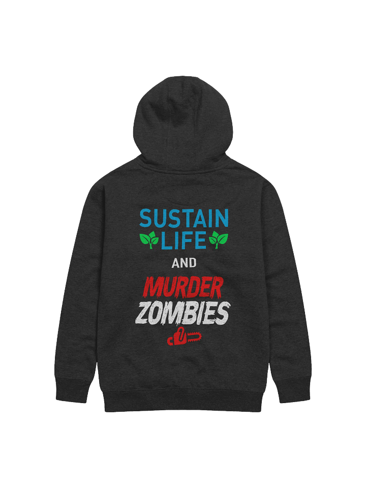 SUSTAIN LIFE & MURDER ZOMS HOODIE product image (1)