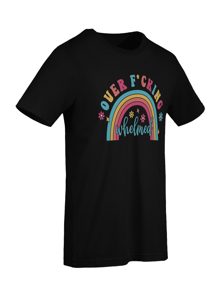 Over F*ckingwhelmed T-Shirt – Naming the Chaos | Mental Health Awareness product image (26)