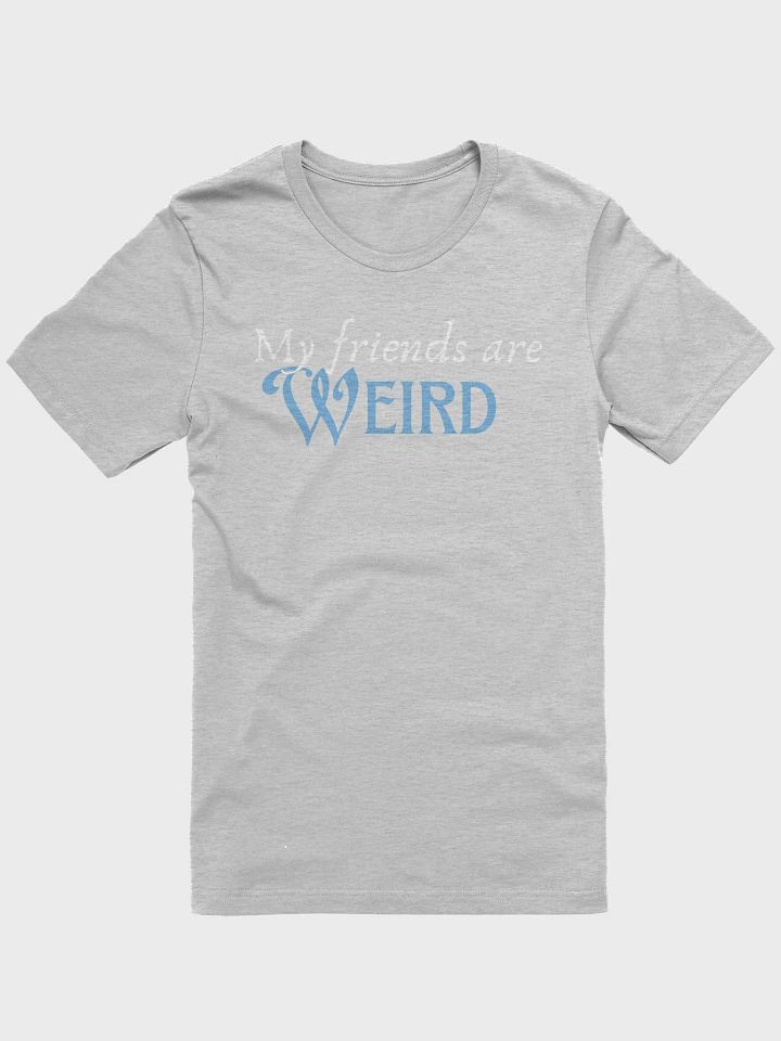 Weird Friends Tee product image (8)